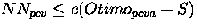 $NN_{pcv} \leq c(Otimo_{pcva} + S)$