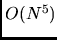$O(N^5)$