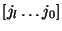$[j_{l}\ldots j_{0}]$