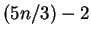 $(5n/3)-2$