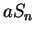 $aS_{n}$