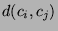 $d(c_i,c_j)$