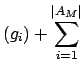$\displaystyle (g_i) + \sum_{i=1}^{\vert A_M\vert}$