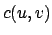 $ c(u, v)$