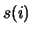 $s(i)$