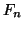 \( F_{n} \)