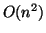 \( O(n^{2}) \)