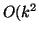\( O(k^{2} \)