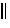 $\parallel$